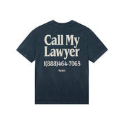 Market Call My Lawyer T-Shirt